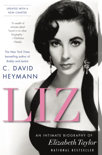 Liz: An Intimate Biography of Elizabeth Taylor