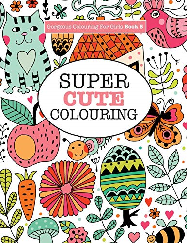 Gorgeous Colouring for  - Girls  -  Super Cute  - Colouring