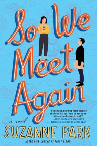 So We Meet Again: A Novel