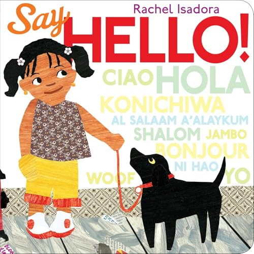 Say Hello! [Board book]