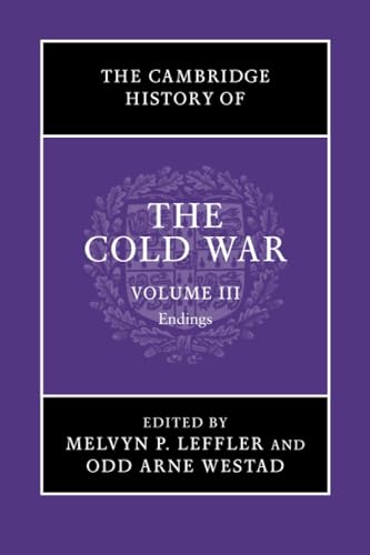 The Cambridge History of the Cold War: Volume 3