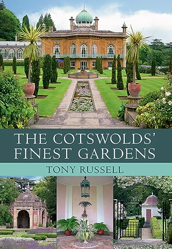 The Cotswolds' Finest Gardens
