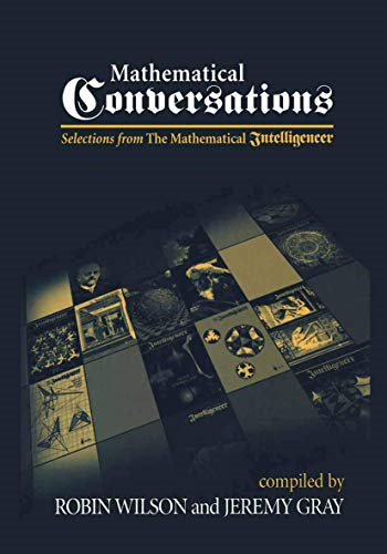 Mathematical Conversations: Selections from the Mathematical Intelligencer