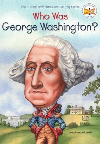 Who Was George Washington? (Who Was...?)
