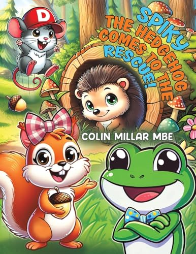 Spiky the Hedgehog Comes  to the Rescue!
