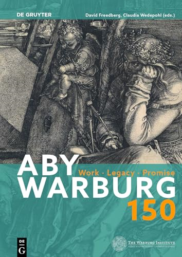 Aby Warburg 150: Work, Legacy, Promise