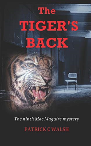The Tiger's Back (Mac Maguire Detective Mysteries)