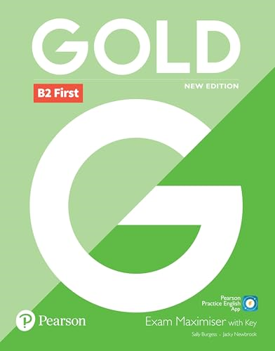 Gold B2 First New Edition Exam Maximiser with Key (Gold)