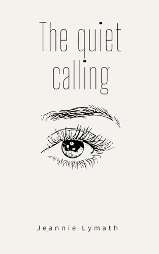 The quiet calling