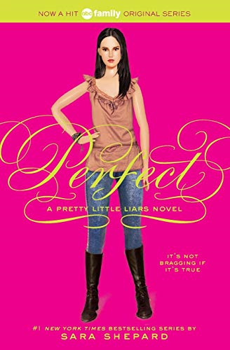 Pretty Little Liars 3: Perfect (Pretty Little Liars) (Pretty Little Liars)