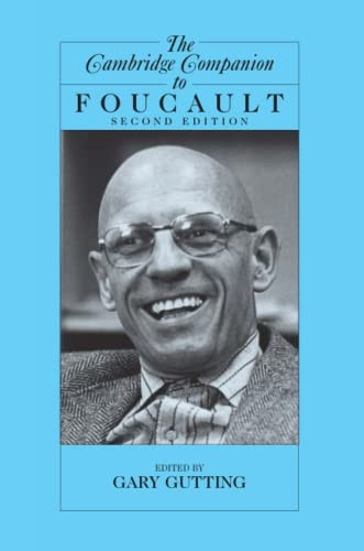 The Cambridge Companion to Foucault (Cambridge Companions to Philosophy) (Cambridge Companions to Philosophy)
