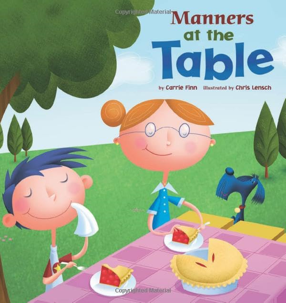 Manners at the Table (Way to Be! Manners)