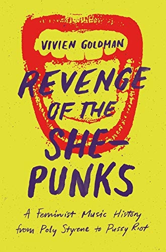 Revenge of the She-Punks: Poly Styrene to pu**y Riot
