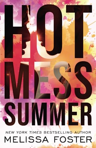 Hot Mess Summer