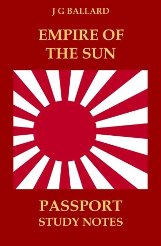 Empire of the Sun: Study Notes (Passport Study Notes)