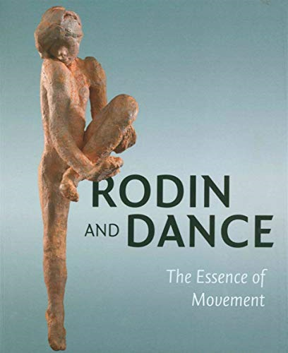 Rodin & Dance: the Essence of the Movement