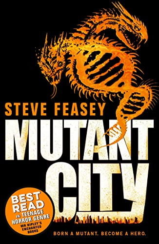Mutant City (Mutant City 1)