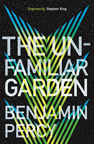 THE UNFAMILIAR GARDEN