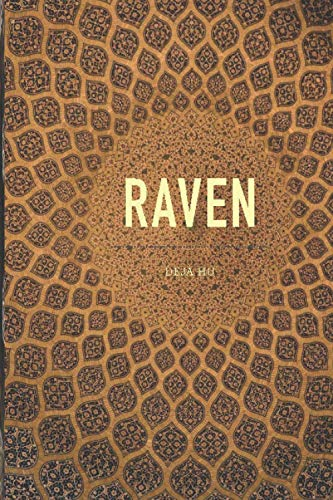 Raven: Rewild the heart