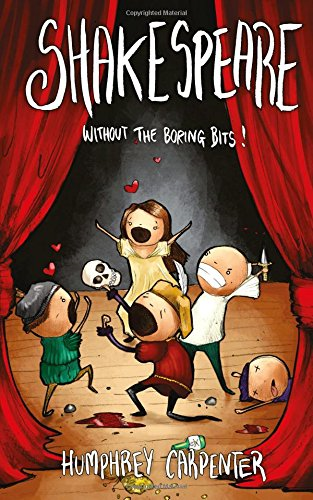 Shakespeare without the boring bits