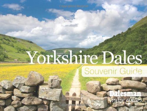 Yorkshire Dales Souvenir Guide (Dalesman Visitor Guides)