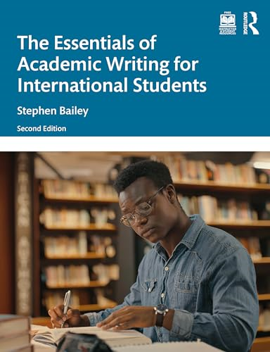 The Essentials of Academic  Writing for International  Students