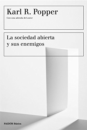 La sociedad abierta y sus enemigos