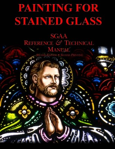 Chapter Thirteen: Painting for Stained Glass