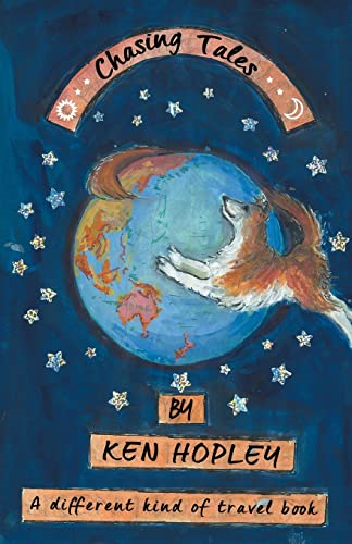 Chasing Tales: A Different Kind of Travel Book