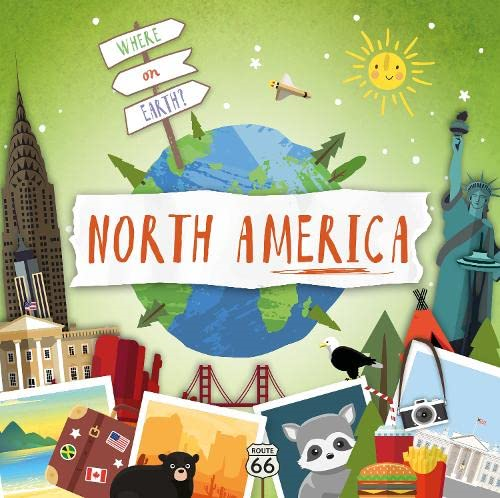 North America (Where on  - Earth?)