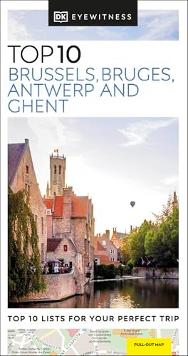 DK Eyewitness Top 10 Brussels, Bruges, Antwerp and Ghent (Pocket Travel Guide)