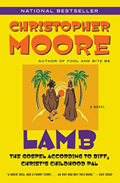 Lamb : the Gospel According to Biff, Christ's Childhood Pal