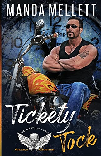 Tickety Tock (Wicked Warriors MC Arizona Chapter)