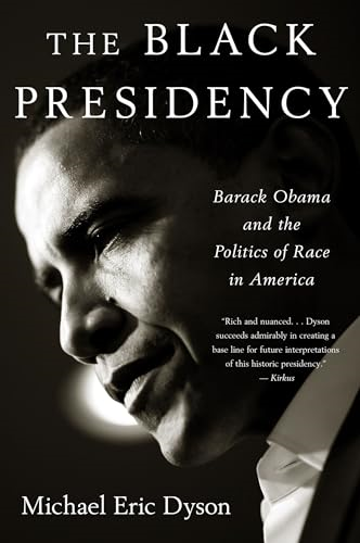 Black Presidency, The