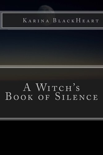 A Witch's Book of Silence