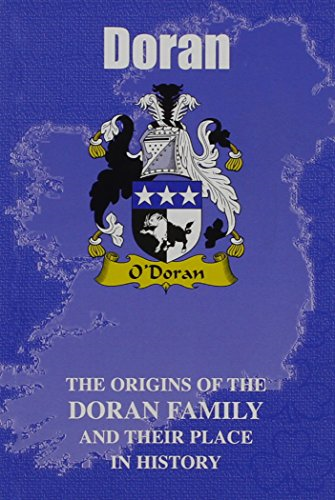 Doran: The Origins of the Doran Family and Their Place in History