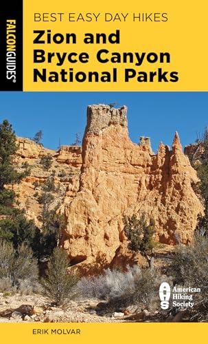 Best Easy Day Hikes Zion  - and Bryce Canyon National  - Parks (Best Easy Day Hikes -  Series)