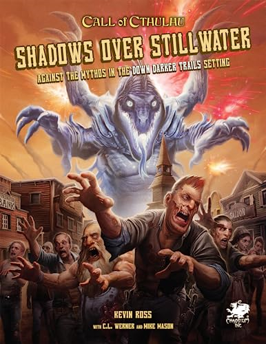 Shadows Over Stillwater: Against the Mythos in the Down Darker Trails Setting