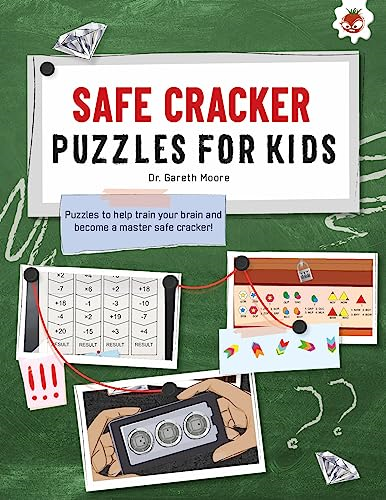 SAFE CRACKER PUZZLES FOR KIDS PUZZLES FOR KIDS: The Ultimate Code Breaker Puzzle Books For Kids - STEM (Ultimate Code Breakers For Kids)