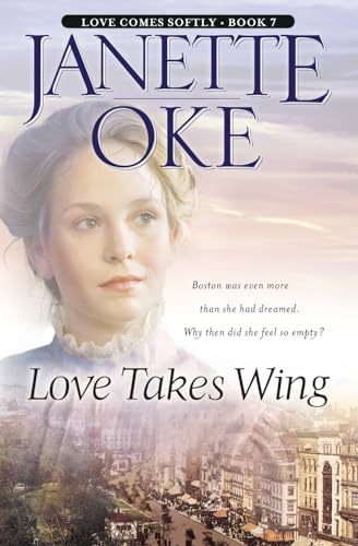 Love Takes Wing (Love Comes Softly)