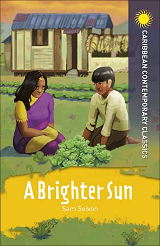 A Brighter Sun (Caribbean Modern Classics)