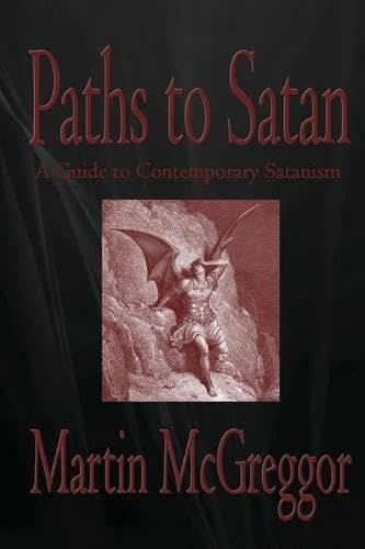 Paths to Satan: A Guide to Contemporary Satanism