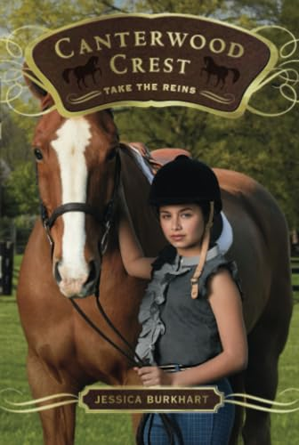 Take the Reins (Canterwood Crest)