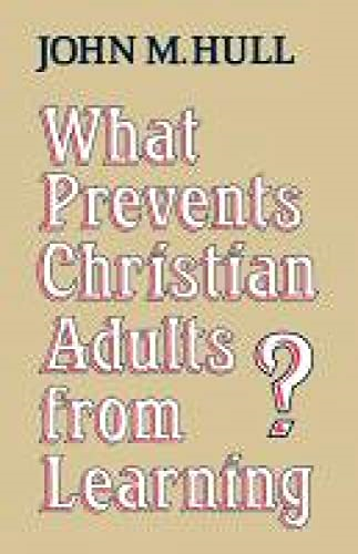 What Prevents Christian Adults from Learning?