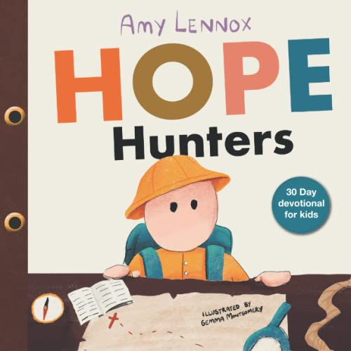 Hope Hunters: 30 day devotional for kids