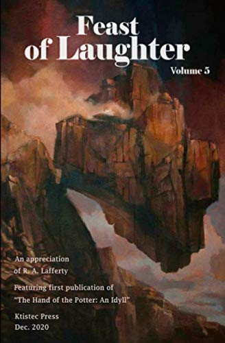 Feast of Laughter, Volume 5: An Appreciation of R. A. Lafferty