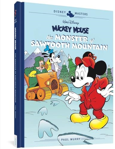 Walt Disney's Mickey Mouse: The Monster of Sawtooth Mountain: Disney Masters Vol. 21 (Disney Masters Collection)