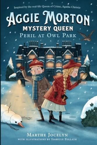 Aggie Morton, Mystery Queen: Peril At Owl Park
