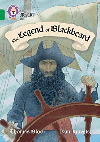 Collins Big Cat - The Legend of Blackbeard: Band 15/Emerald