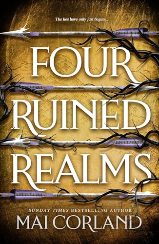 Four Ruined Realms: The  hotly anticipated sequel to  the sensational instant  Sunday Times bestselling  adventure fantasy Five  Broken Blades (Broken  Blades The)